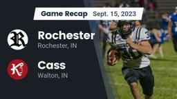 Recap: Rochester  vs. Cass  2023