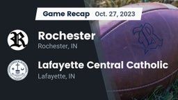 Recap: Rochester  vs. Lafayette Central Catholic  2023