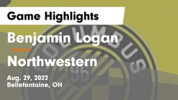 Benjamin Logan  vs Northwestern   Game Highlights - Aug. 29, 2022
