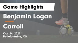 Benjamin Logan  vs Carroll  Game Highlights - Oct. 24, 2022