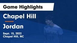 Chapel Hill  vs Jordan Game Highlights - Sept. 15, 2022