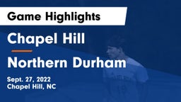 Chapel Hill  vs Northern Durham Game Highlights - Sept. 27, 2022