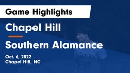 Chapel Hill  vs Southern Alamance Game Highlights - Oct. 6, 2022
