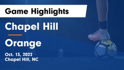 Chapel Hill  vs Orange Game Highlights - Oct. 13, 2022