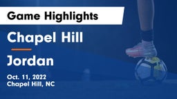 Chapel Hill  vs Jordan Game Highlights - Oct. 11, 2022
