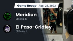 Recap: Meridian  vs. El Paso-Gridley  2023