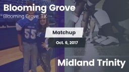Matchup: Blooming Grove vs. Midland Trinity 2017