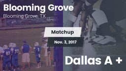 Matchup: Blooming Grove vs. Dallas A  2017