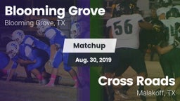 Matchup: Blooming Grove vs. Cross Roads  2019