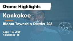 Kankakee  vs Bloom Township  District 206 Game Highlights - Sept. 10, 2019