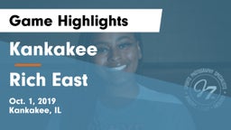 Kankakee  vs Rich East  Game Highlights - Oct. 1, 2019