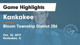 Kankakee  vs Bloom Township  District 206 Game Highlights - Oct. 10, 2019