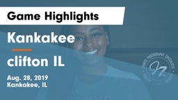 Kankakee  vs clifton IL Game Highlights - Aug. 28, 2019