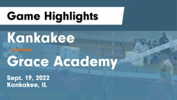 Kankakee  vs Grace Academy Game Highlights - Sept. 19, 2022