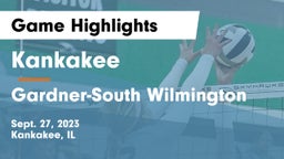 Kankakee  vs Gardner-South Wilmington  Game Highlights - Sept. 27, 2023