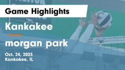 Kankakee  vs morgan park Game Highlights - Oct. 24, 2023