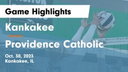 Kankakee  vs Providence Catholic  Game Highlights - Oct. 30, 2023