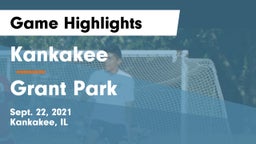 Kankakee  vs Grant Park Game Highlights - Sept. 22, 2021