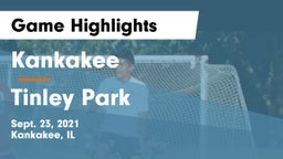 Kankakee  vs Tinley Park  Game Highlights - Sept. 23, 2021