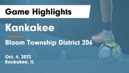 Kankakee  vs Bloom Township  District 206 Game Highlights - Oct. 4, 2022