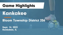 Kankakee  vs Bloom Township  District 206 Game Highlights - Sept. 14, 2023