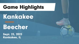 Kankakee  vs Beecher  Game Highlights - Sept. 23, 2023