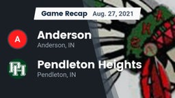 Recap: Anderson  vs. Pendleton Heights  2021