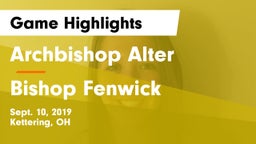 Archbishop Alter  vs Bishop Fenwick Game Highlights - Sept. 10, 2019