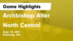 Archbishop Alter  vs North Central  Game Highlights - Sept. 25, 2021
