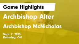 Archbishop Alter  vs Archbishop McNicholas  Game Highlights - Sept. 7, 2023