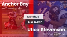 Matchup: Anchor Bay vs. Utica Stevenson  2017