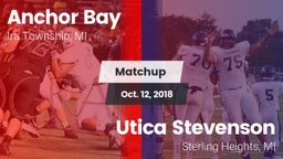 Matchup: Anchor Bay vs. Utica Stevenson  2018