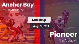 Matchup: Anchor Bay vs. Pioneer  2019