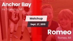 Matchup: Anchor Bay vs. Romeo  2019