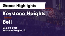 Keystone Heights  vs Bell  Game Highlights - Dec. 20, 2018