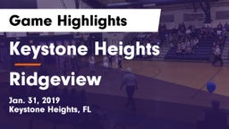 Keystone Heights  vs Ridgeview  Game Highlights - Jan. 31, 2019