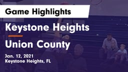 Keystone Heights  vs Union County Game Highlights - Jan. 12, 2021