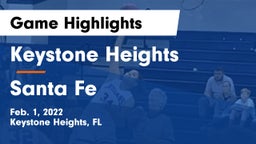 Keystone Heights  vs Santa Fe Game Highlights - Feb. 1, 2022