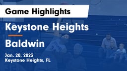 Keystone Heights  vs Baldwin  Game Highlights - Jan. 20, 2023