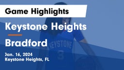 Keystone Heights  vs Bradford  Game Highlights - Jan. 16, 2024