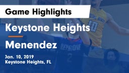 Keystone Heights  vs Menendez  Game Highlights - Jan. 10, 2019