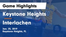 Keystone Heights  vs Interlachen  Game Highlights - Jan. 25, 2019
