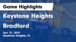 Keystone Heights  vs Bradford  Game Highlights - Jan. 31, 2019