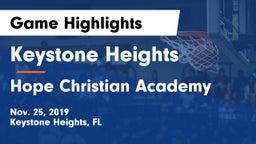 Keystone Heights  vs Hope Christian Academy Game Highlights - Nov. 25, 2019