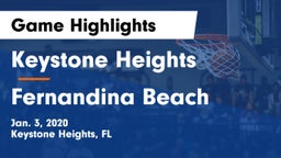 Keystone Heights  vs Fernandina Beach  Game Highlights - Jan. 3, 2020