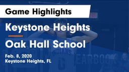 Keystone Heights  vs Oak Hall School Game Highlights - Feb. 8, 2020