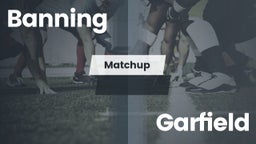 Matchup: Banning vs. Garfield HS 2016