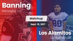 Matchup: Banning vs. Los Alamitos  2017