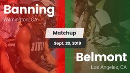Matchup: Banning vs. Belmont  2019