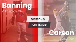 Matchup: Banning vs. Carson  2019